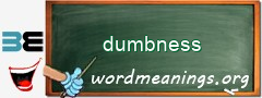 WordMeaning blackboard for dumbness